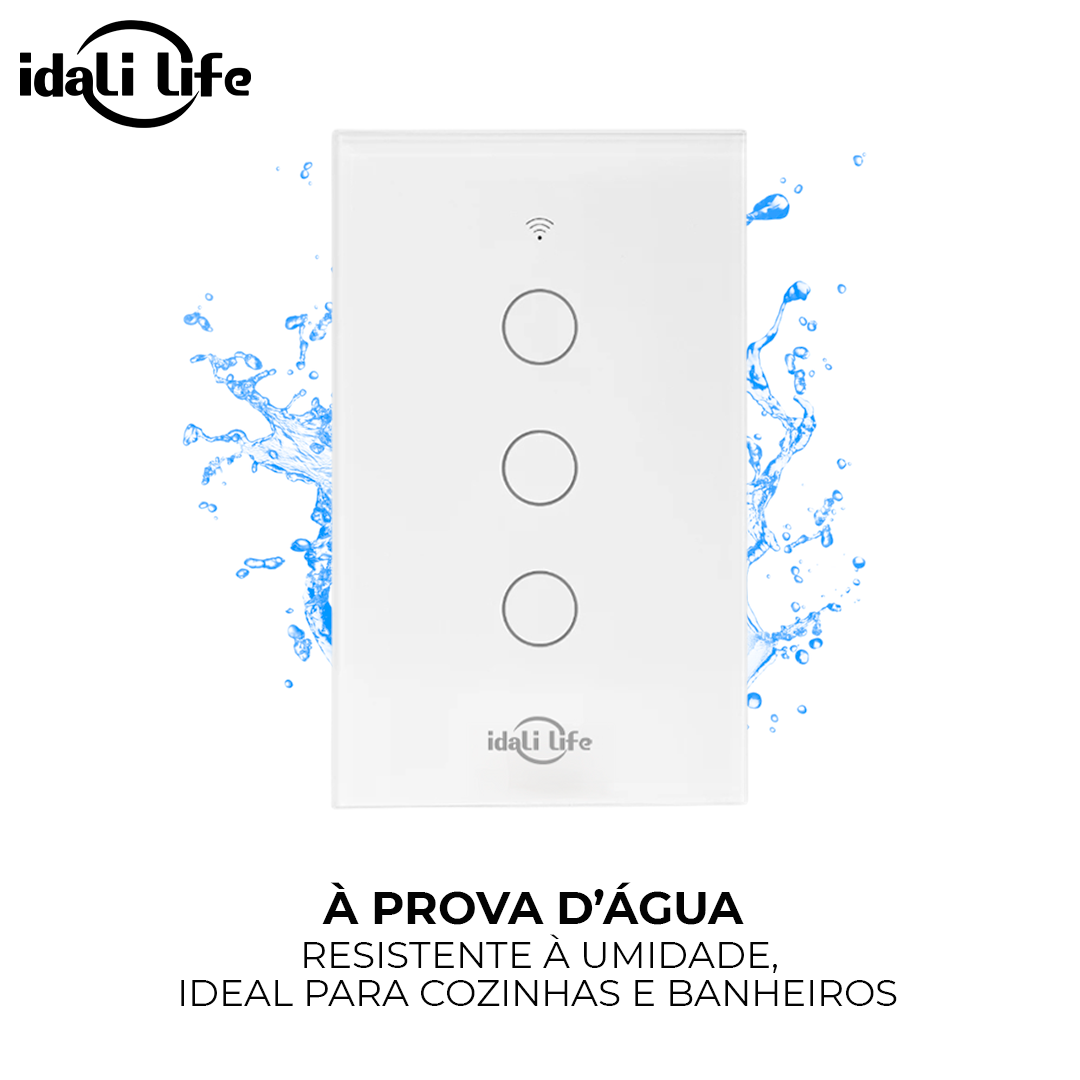 Interruptor Inteligente Smart Idali Life 3 Touch – Comando por App, Wi-Fi, Bivolt, à Prova d’Água e Resistente
